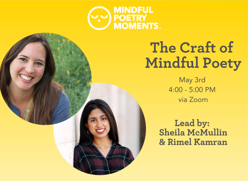 The Craft of Mindful Poetry: Workshop for MPM 2023 Submissions