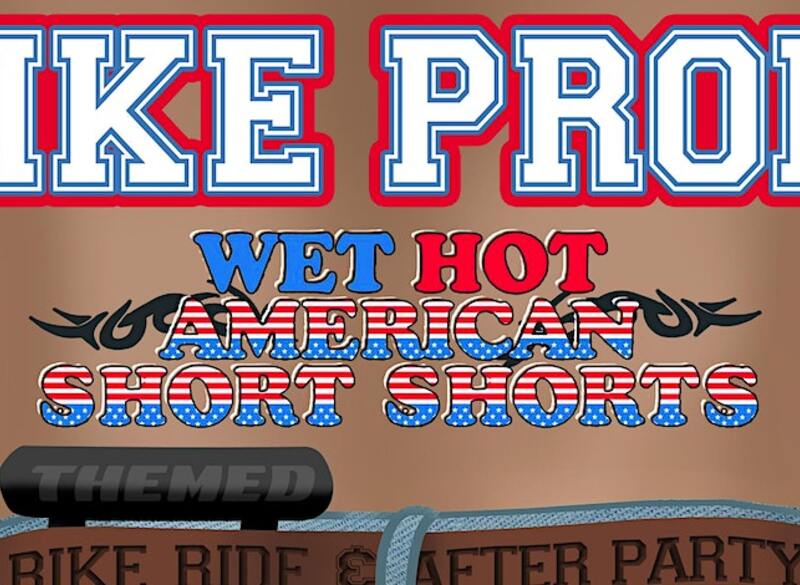 Community Event: Bike Prom - Wet Hot American Short Shorts