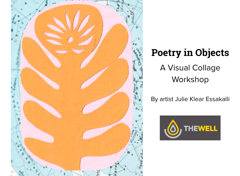 Poetry in Objects: A Visual Collage Workshop