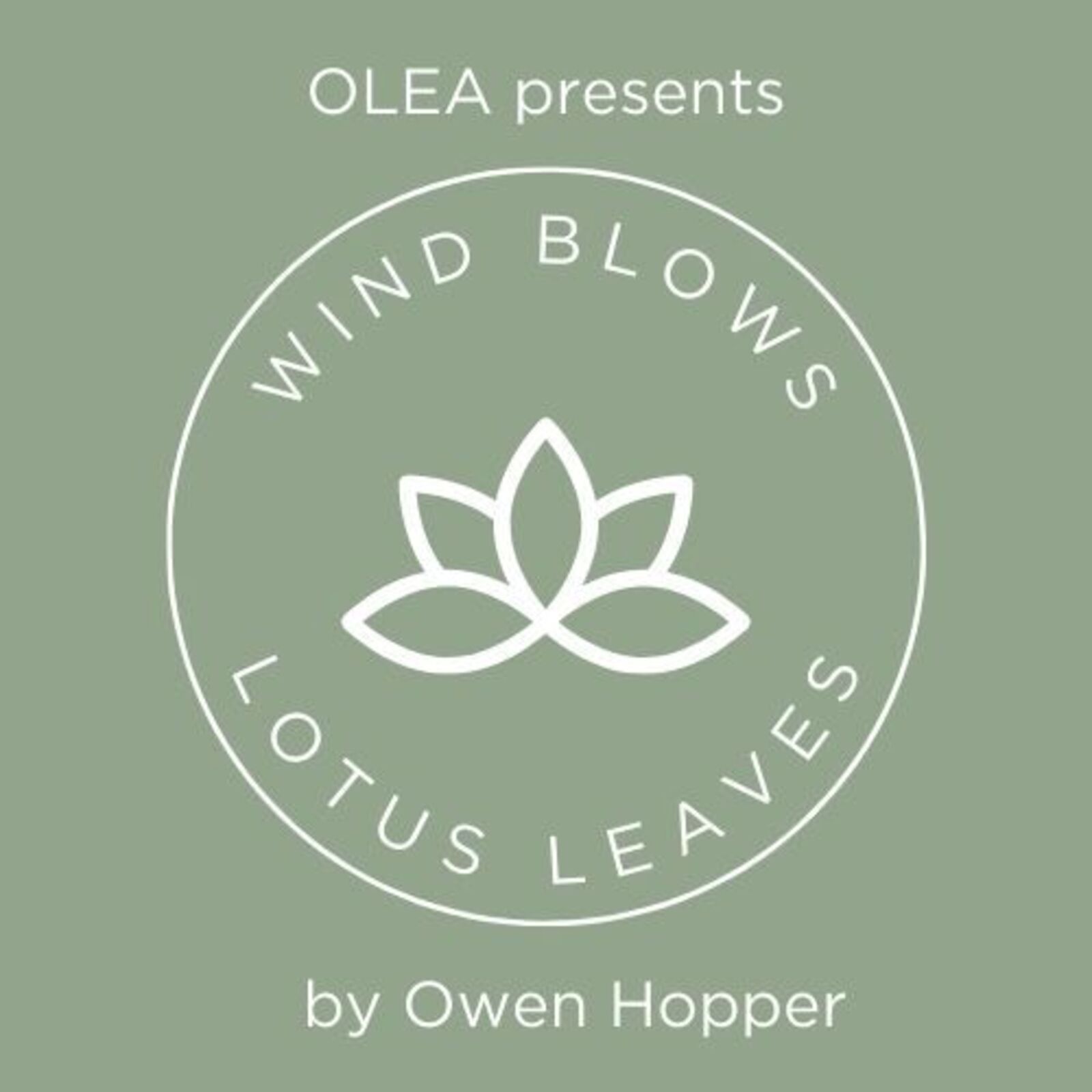 olea-presents-wind-blows-lotus-leaves-premiere
