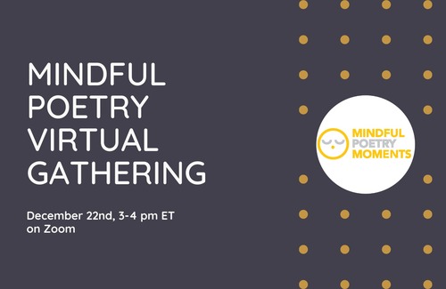 Mindful Poetry Gathering - December 2021