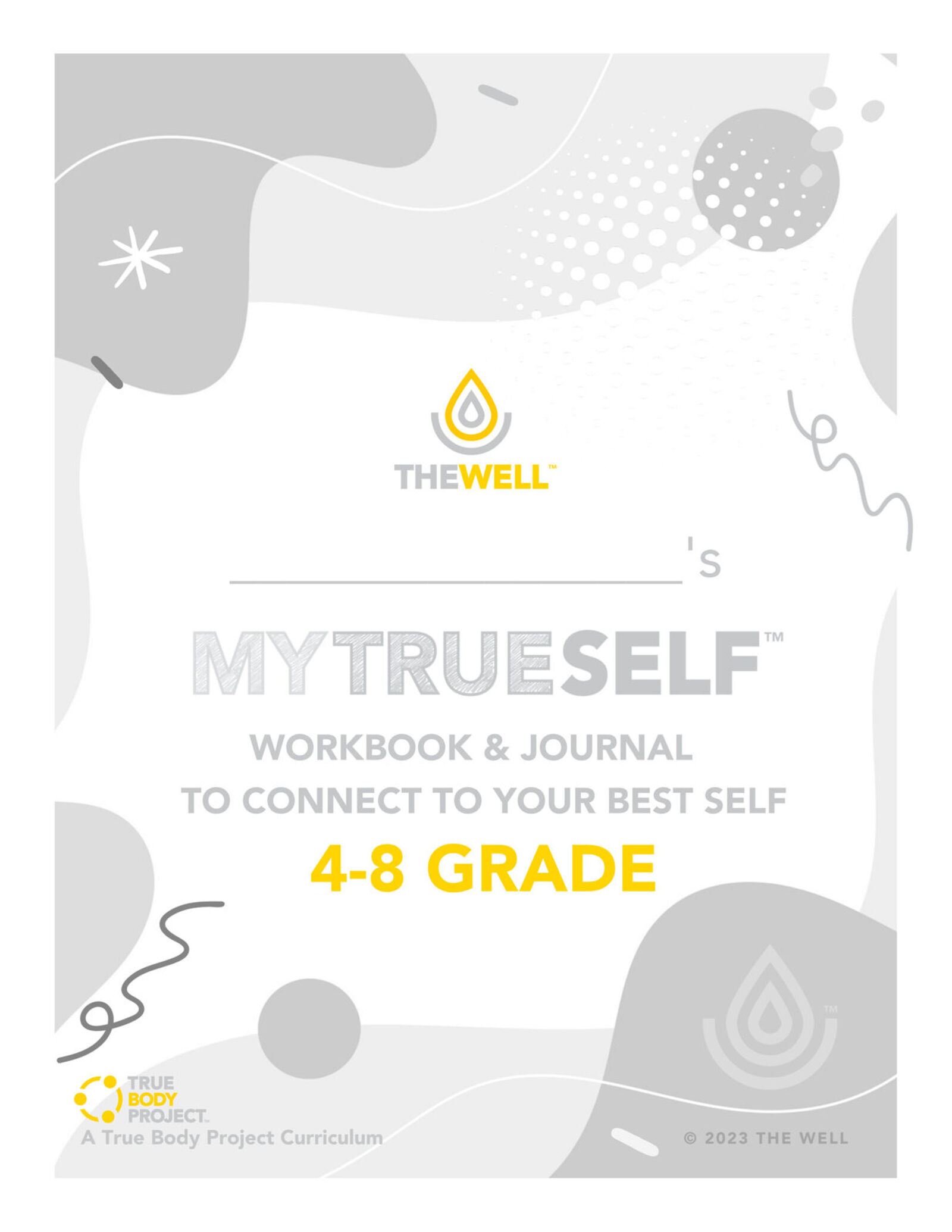 My True SELF 98-Page Workbook PDF Grades 4-8