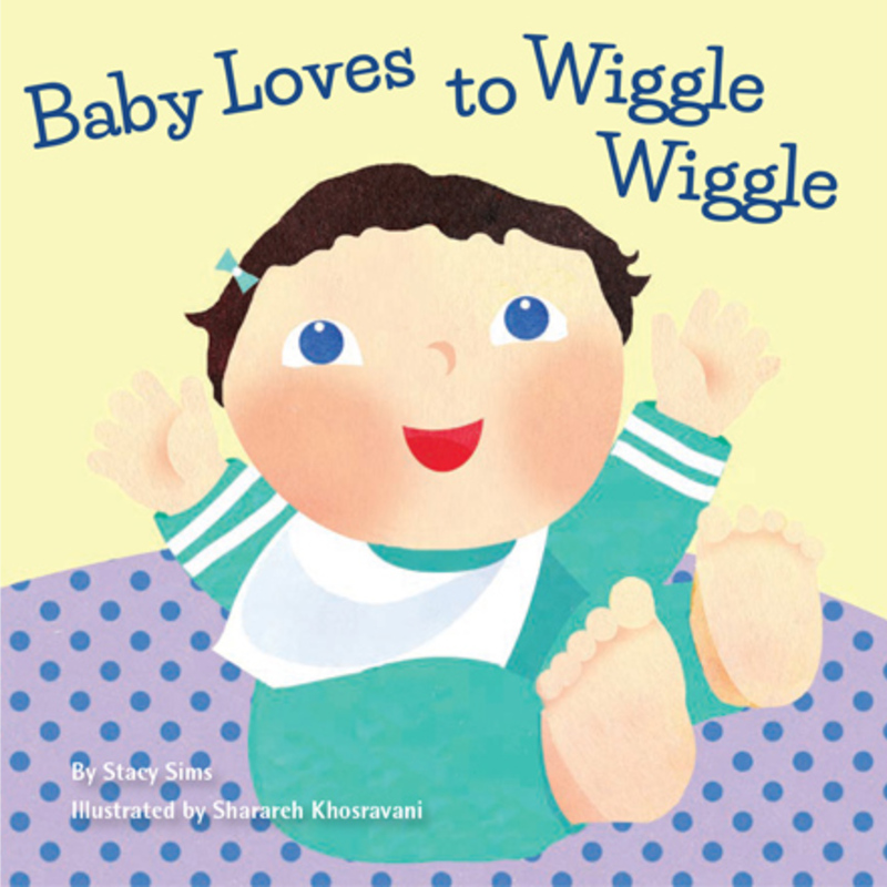 Baby Loves to Wiggle Wiggle Children's Book
